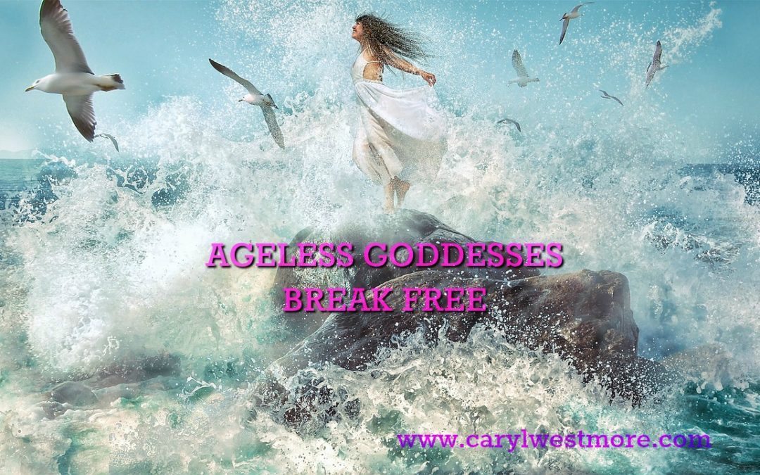 “Ageless Goddesses” Break Free: Dr Christiane Northrup and Colette Baron-Reid
