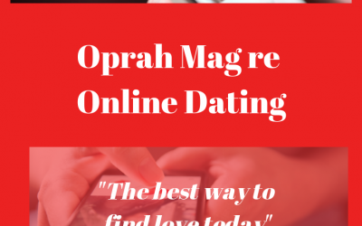 Oprah Mag re Online Dating  “The best way to find love today”
