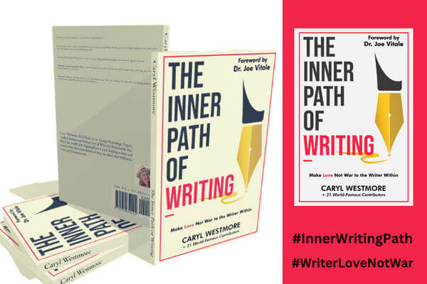 The Inner Path of Writing written by Caryl Westmore